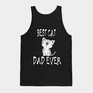 Best Cat Dad Ever Fathers Tank Top